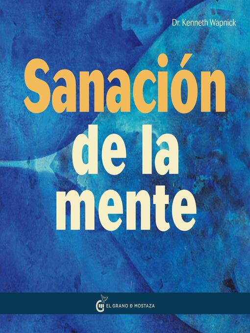 Cover image for La sanación de la mente